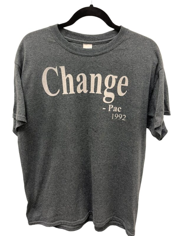 Change Pac Quote 1992 T-Shirt